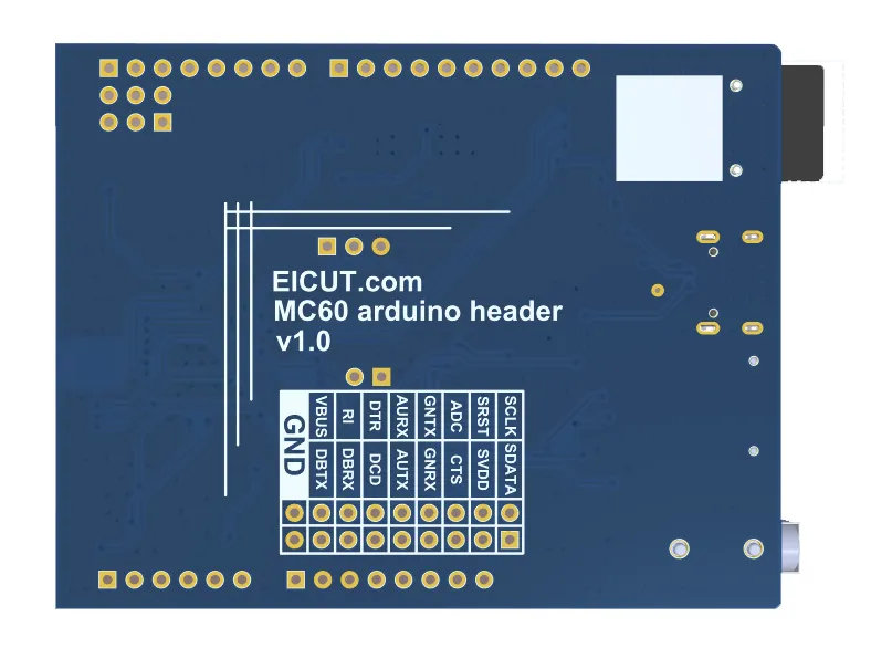 MC60 Development Board Back of EICUT MC60 Arduino header v1.0 PCB with labeled signal header and ground pads.