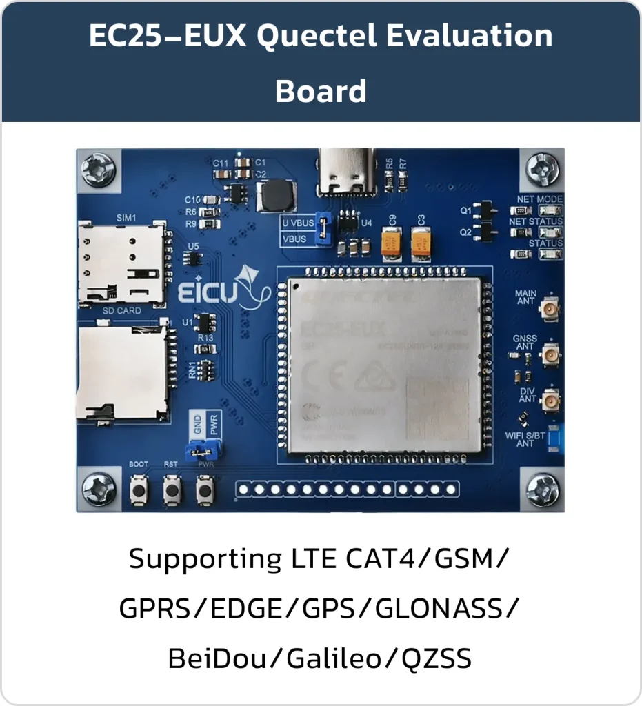 EC25-EUX Quectel Evaluation Board Supporting LTE CAT4/GSM/GPRS/EDGE/GPS/GLONASS/BeiDou/Galileo/QZSS