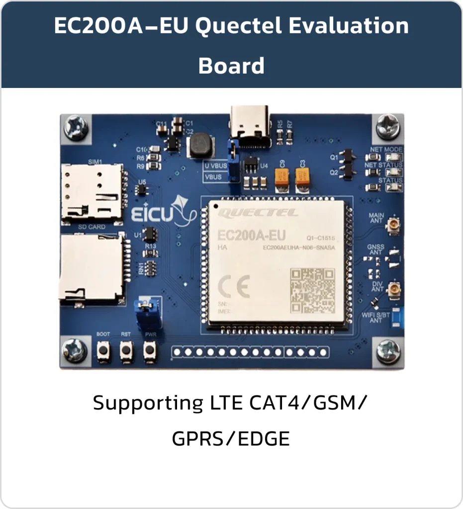 EC200A-EU Quectel Evaluation Board Supporting LTE CAT4/GSM/GPRS/EDGE