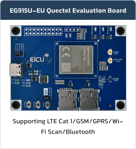 EG915U-EU Quectel Evaluation Board Supporting LTE Cat 1/GSM/GPRS/Wi-Fi Scan/Bluetooth