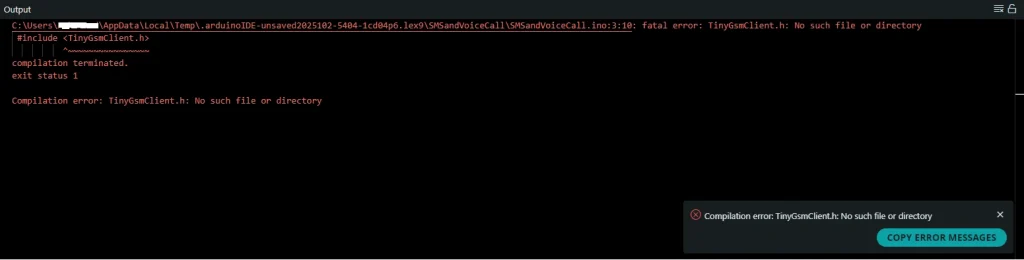Arduino IDE compilation error "TinyGSMClient.h: No such file or directory" – fixed by installing TinyGSM library